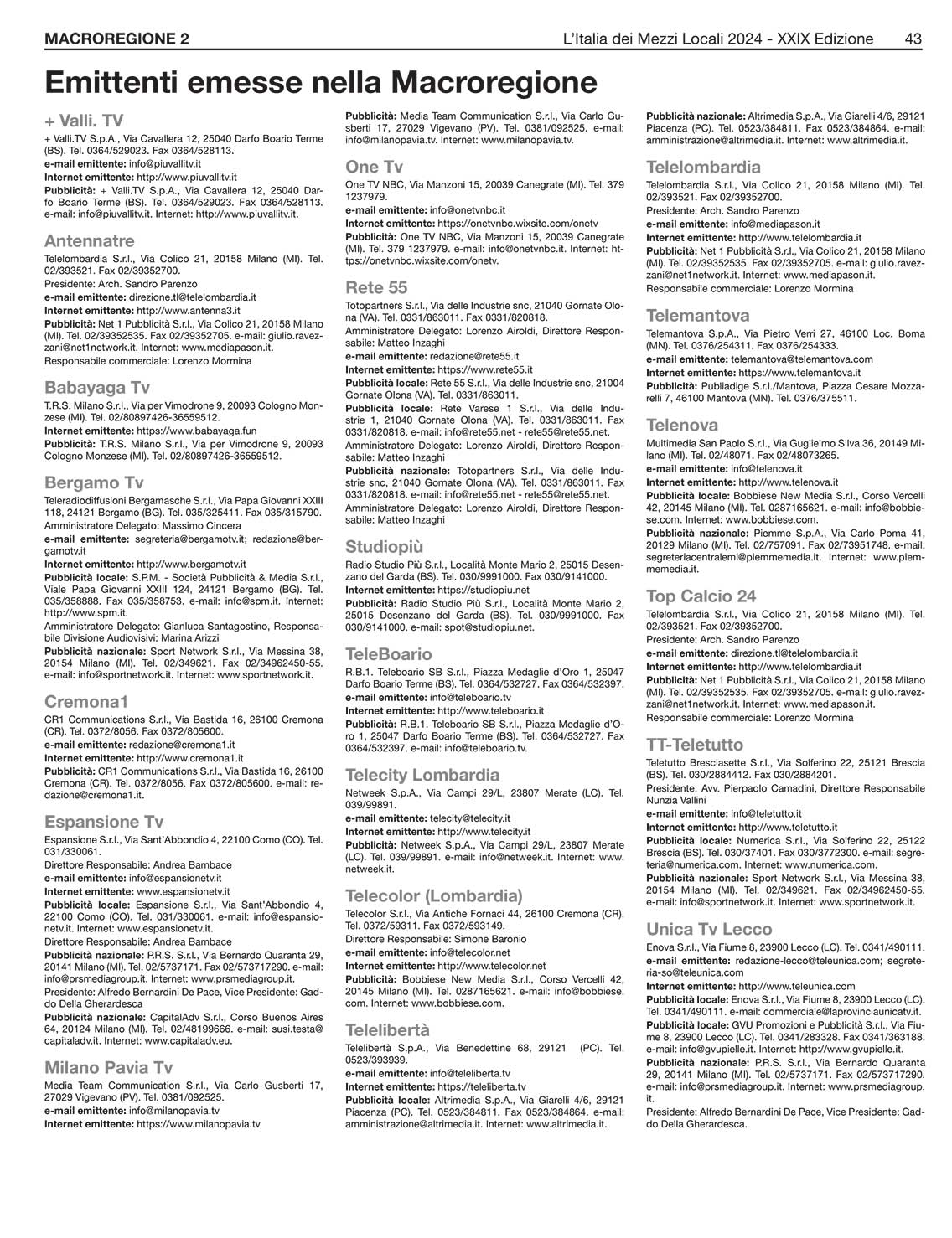 MEDIA CONSULTANTS EDITRICE L'Italia dei Mezzi Locali 11